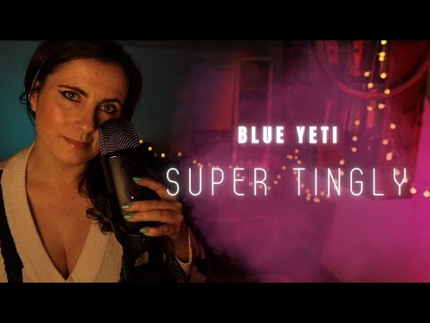 ASMR 💖 Super Tingly Words, Whispers & Mouth Sounds with Blue Yeti💖