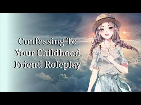 Confessing To Your Childhood Friend