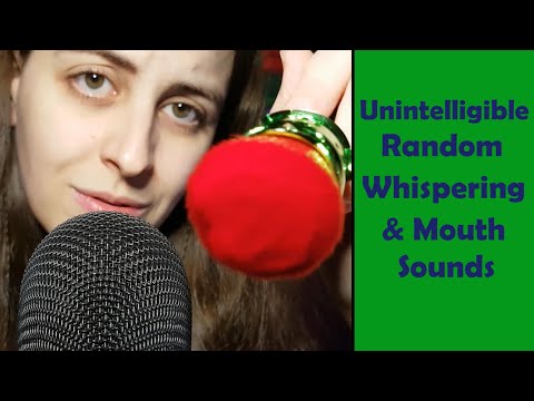 ASMR Unintelligible Random Whispering & Mouth Sounds + Face Brushing & Gentle Bristle Sounds