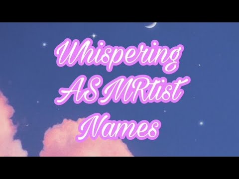 Moon Den Wall of Fame Feat. 11 ASMRtists | whispering names + galaxy sounds + crinkly mic sounds