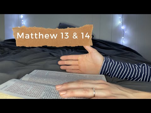 ASMR Bible Whispering Matthew 13 & 14 | Christian ASMR