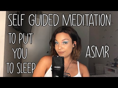 ASMR- Self Guided Meditation To Put You To Sleep