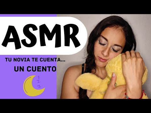 ASMR | Roleplay Tu NOVIA te cuenta un CUENTO antes de dormir | ASMR en español