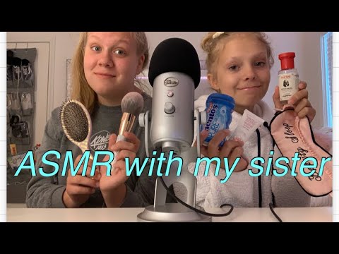 ASMR with my sister