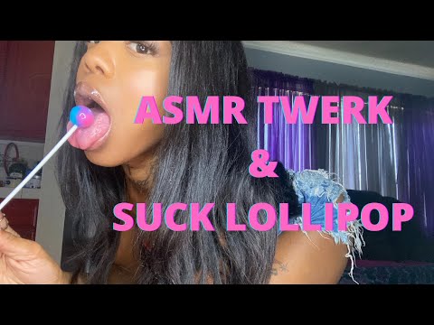 ASMR Twerk Like a Stripper & Suck a Lollipop + Gum Chew [[Must Watch]]