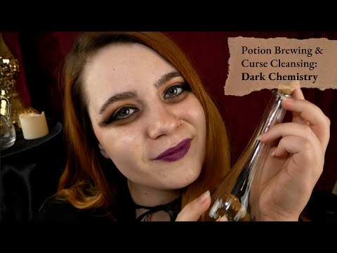✨ Dark Chemistry ~ Witch Brews a Potion & Cleanses You of a Nasty Curse 🔮 | ASMR Soft Spoken RP