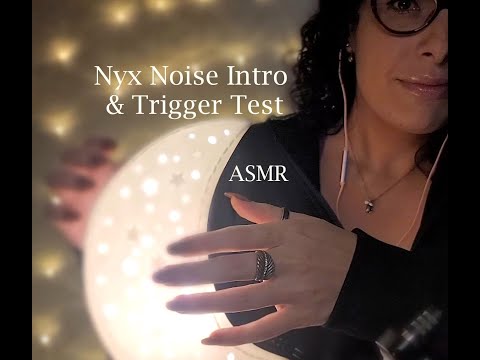 ~ASMR~ Random Trigger Mic Test and NyxNoise Intro!