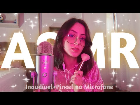 ASMR Inaudível+Pincel no Microfone (novo Microfone Blue Yeti)✨