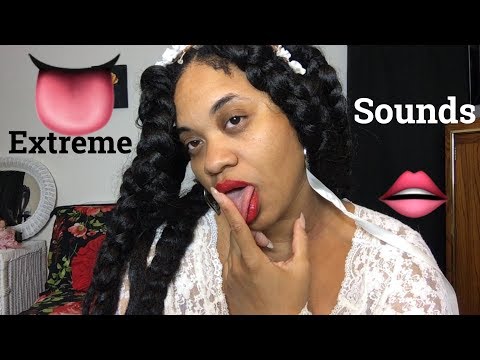 {ASMR} 👅💦💦 EXTREME MOUTH 👄SOUNDS 👅💦/KISSES