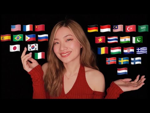 ASMR Trigger Words In 20+ Different Languages (2 Hours)