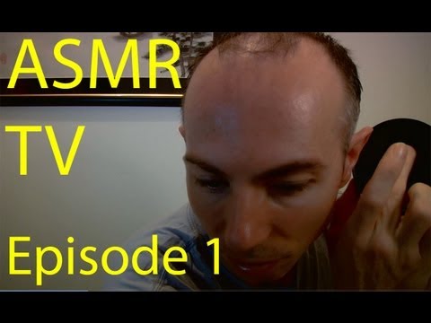 ASMR & Relaxation TV Episode 1