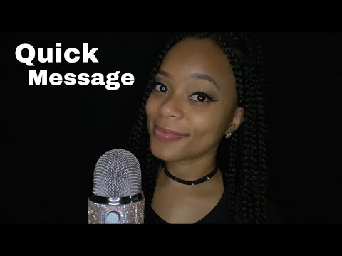 NOT ASMR 🎙️ Quick Message & Channel Update