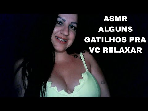 ASMR-ALGUNS GATILHOS PRA VC RELAXAR #relax #asmr #rumo1k #arrepios