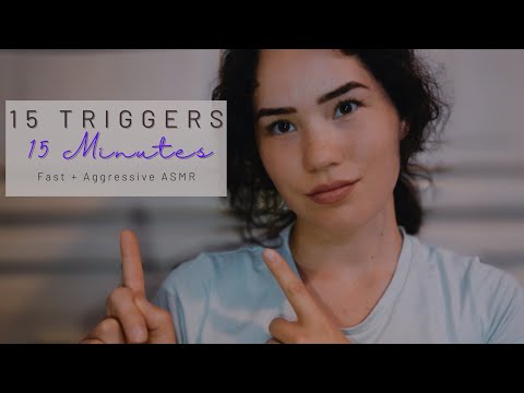 ASMR 15 TRIGGERS in 15 MINUTES [Fast + Aggressive] [Trigger Assortment]