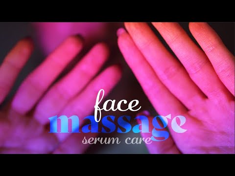 ASMR ~ Face Massage Session ~ Layered Sounds, Personal Attention, Closeup, Serum Care