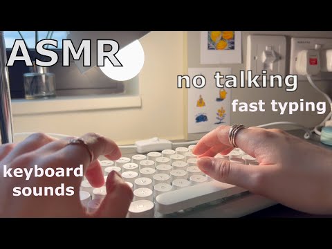ASMR ~ Fast Typing/Keyboard Sounds (No Talking) Background ASMR for Study/Sleep