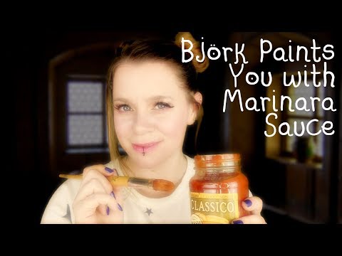 [ASMR] Bjork Paints You with Marinara Sauce While Singing You to Sleep