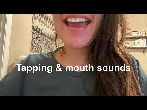 ASMR Tapping and Mouth Sounds