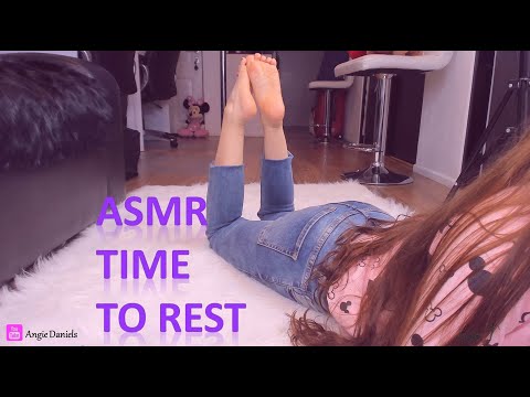 Asmr Time to rest
