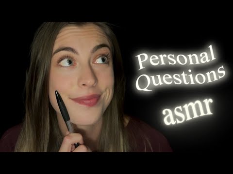 ASMR | Asking you Mildly Uncomfortable Personal Questions