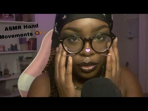ASMR ~ Hand Movements 🙌🏾 ( whispers, hand movements)