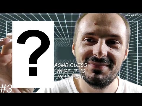 ASMR Binaural Role Play Guess What It Is #3