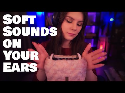 ASMR Soft Sounds on Your Ears 💎 No Talking