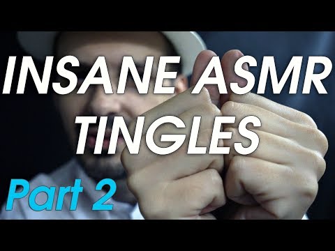 Insane ASMR Tingles (Part Two)