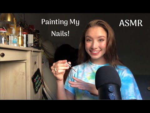 (ASMR) Painting My Nails + Ramble