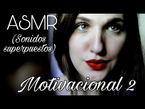 ASMR Español | Ser diferente (Motivacional 2) (Multilayered)