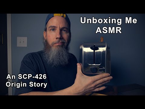 Unboxing Me ASMR | An SCP-426 Origin Story