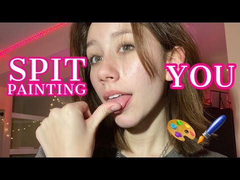 ASMR | spit painting you!! +fast and chaotic +personal attention +mouth sounds