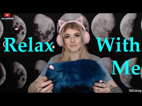 Jinxy ASMR | Relax With Me (humming, ear massage, brushes & more) | Minimal Talking