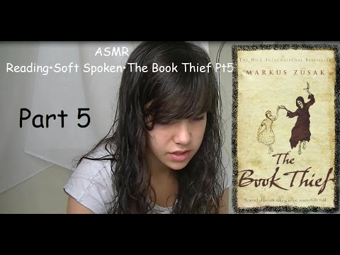 ♥ASMR♥ Reading•Soft Spoken•The Book Thief Pt5