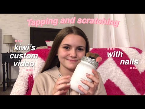 ASMR | Tapping and scratching ~ Kiwi’s custom video