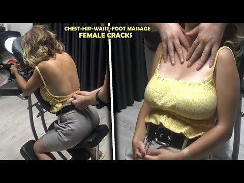 LADY BODY WAS REBORN WITH HER MASSAGE - CRACKS - Asmr head,face,back,foot,leg,ear,chest,hip massage