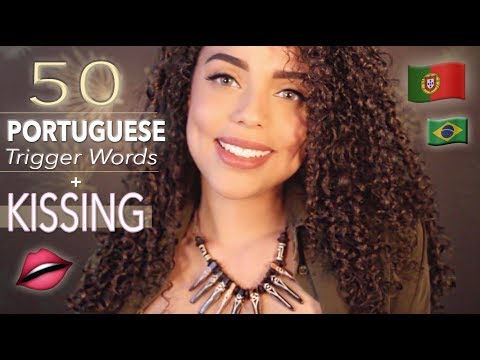ASMR 50 Trigger Words in PORTUGUESE + KISSING ( beijinhos, 50K+ Celebration!)