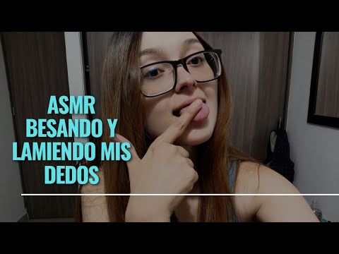 Asmr Colombiano | Kiss + Finger licking 👅👆🏻 MUY COSQUILLOSO