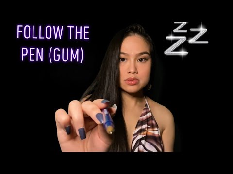 ASMR: Sleep Inducing Follow The Pen | Gum Chewing + Gum Cracking / Snapping | 💤😴🥱