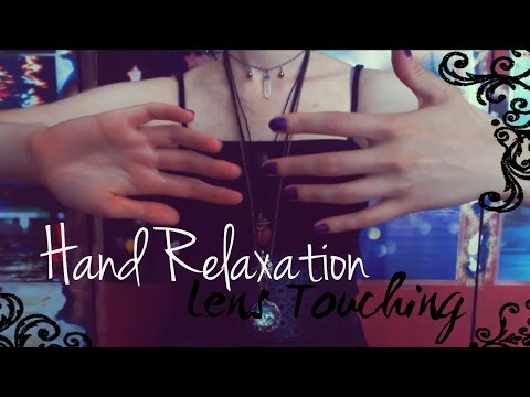 ASMR Hand Relaxation w/ Lens Touching (relaxing background music)