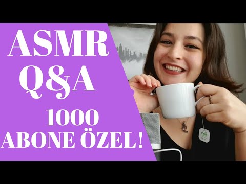 1000 Aboneye Özel Soru & Cevap! 🥳 | ASMR Türkçe Fısıltı ve Sohbet